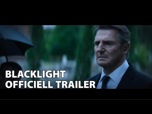 BLACKLIGHT | Officiell trailer | Hemmapremiär 11 april