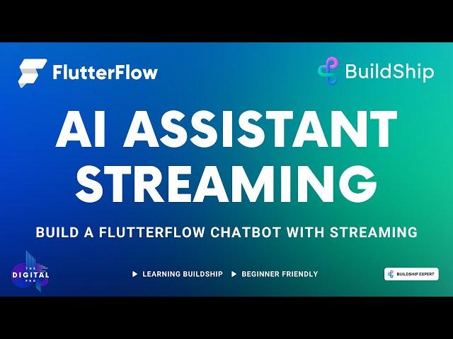 AI Assistant Streaming with #BuildShip + #FlutterFlow - Full Example