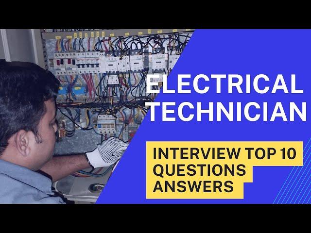 Electrical technician interview ! top 10 questions answers / FM company's @kk technical Dubai ️ 