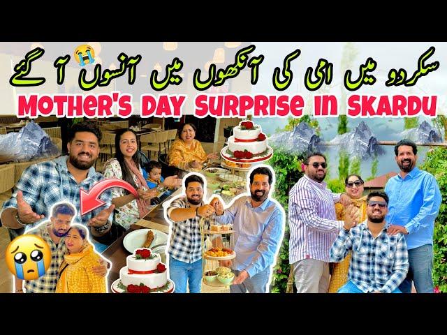 Mom Aur BaBa Ke Aankhon  Mein Aansu Aa Gaye | Mother's  DAY Surprise  in SKARDU ️| BaBa Food RRC