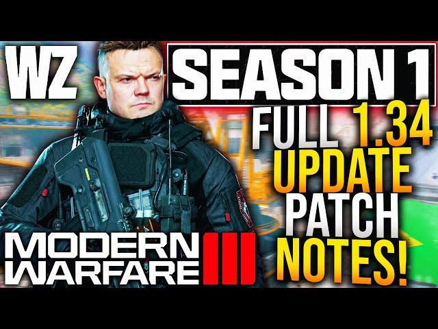 Modern Warfare 3: Full 1.34 UPDATE PATCH NOTES! WARZONE LAUNCH UPDATE Changes! (WARZONE 1.34 Update)