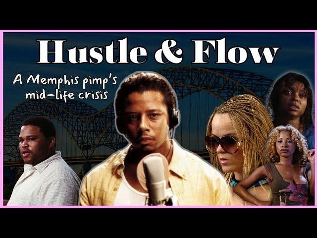 Every pimp got a dream mayne| Hustle and Flow 2005 - Movie recap + commentary