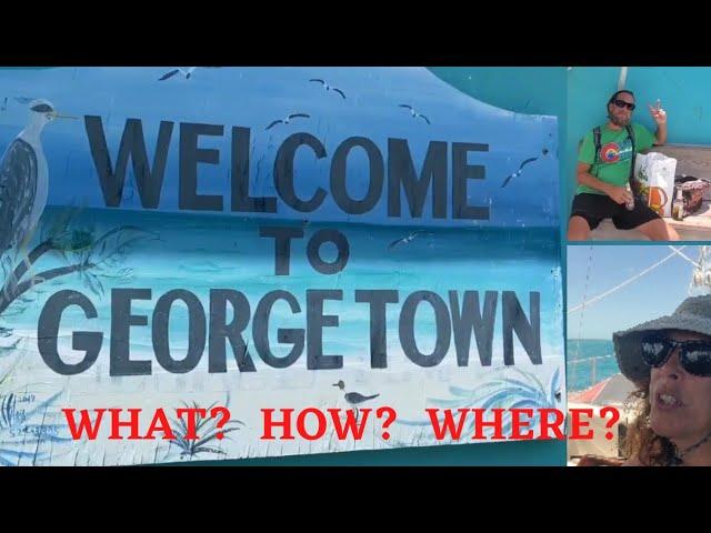 GEORGETOWN, EXUMAS: A CRUISERS GUIDE