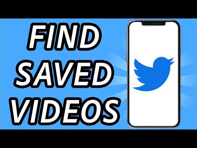 How to find saved videos on Twitter [2 METHODS] (FULL GUIDE)