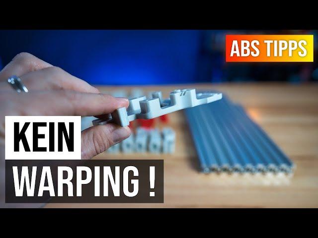 5 Tipps um erfolgreich ABS zu Drucken