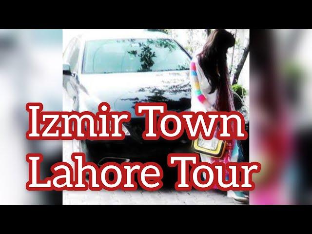 Izmir Town | Lahore