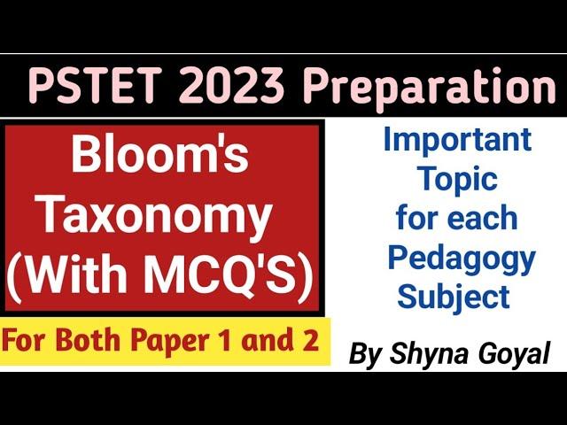 PSTET 2023 Preparation|Bloom's Taxonomy With MCQ'S|Pedagogy for PSTET|By Shyna Goyal