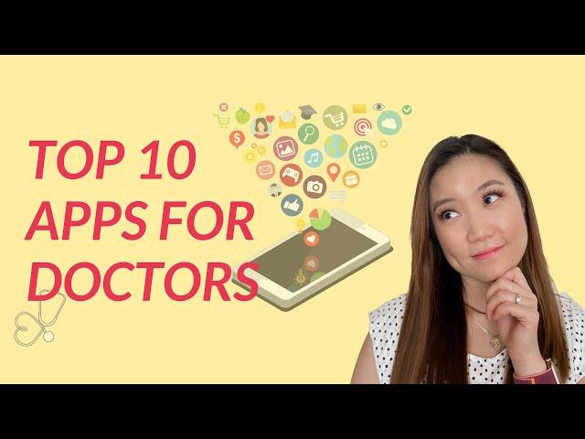 Top 10 Apps for Medicine (Medical students, residents, and attendings!)