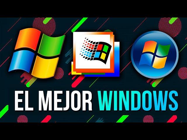 El Mejor Windows de la Historia