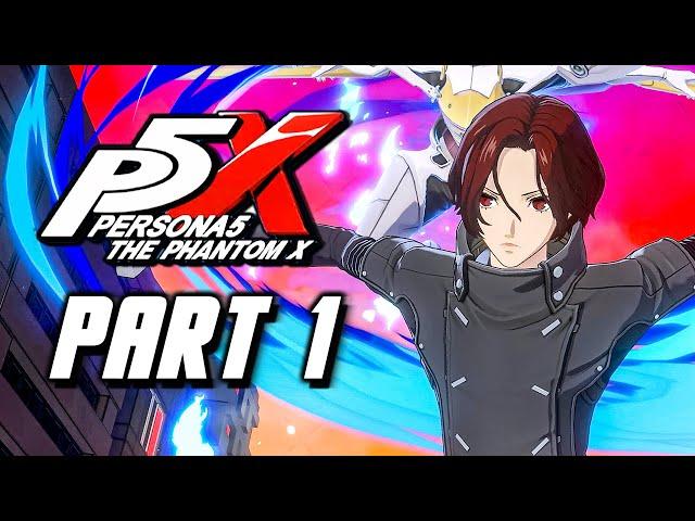 Persona 5 The Phantom X - Gameplay Walkthrough Part 1 (No Commentary)