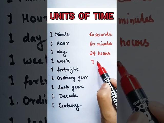 unit of time| time measurement| time unit|seconds|Minutes|hour|day|week|fortnight|Decade|century