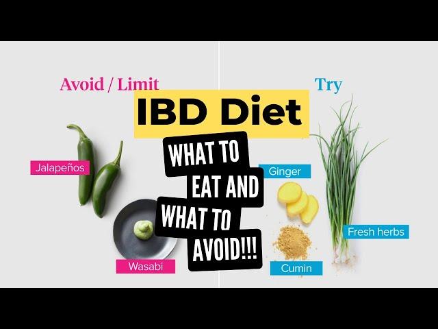 IBD Diet: What To Eat, Avoid And More