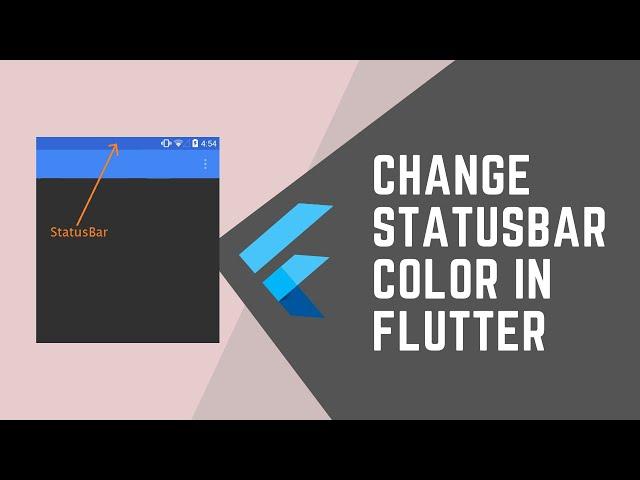 CHANGE STATUSBAR COLOR IN FLUTTER || JOOKATE'S FLUTTER