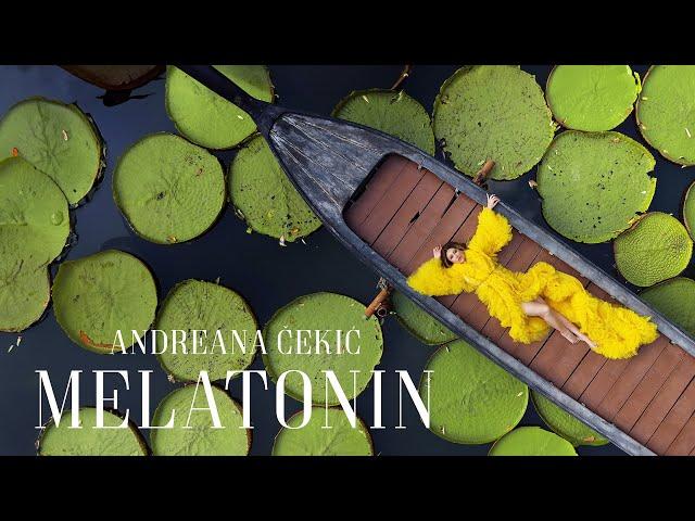 ANDREANA CEKIC - MELATONIN (OFFICIAL VIDEO 2024)