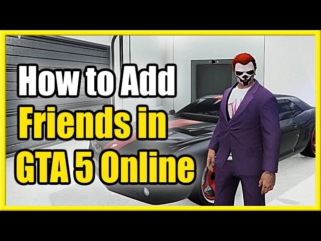 How to Add Friends on GTA 5 Online PS4, PS5, Xbox (Fast Method!)