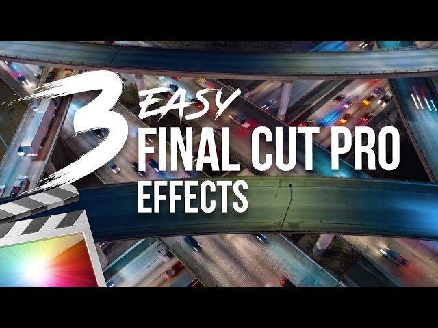 Easy Final Cut Pro Effects