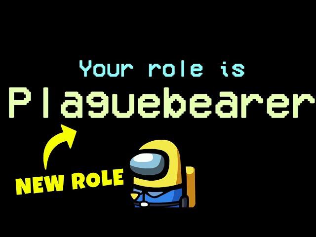 NEW ROLE - Plaguebearer/Pestilence 1st Time Playing it! | Hafu Among Us Lobbies