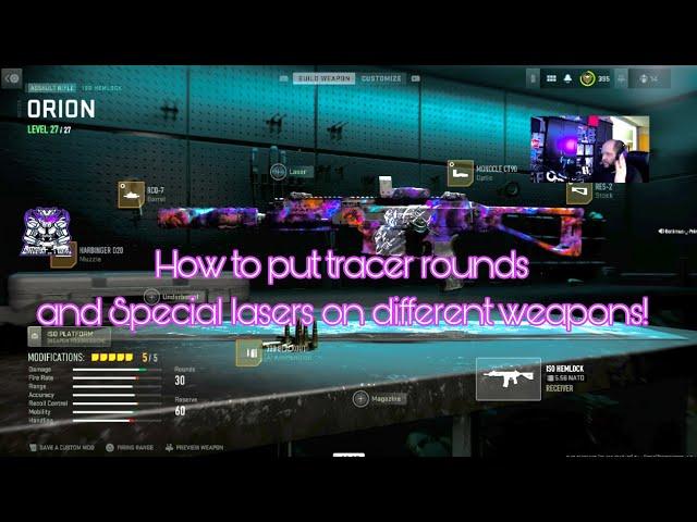 How to put tracer rounds and special lasers on different weapons!