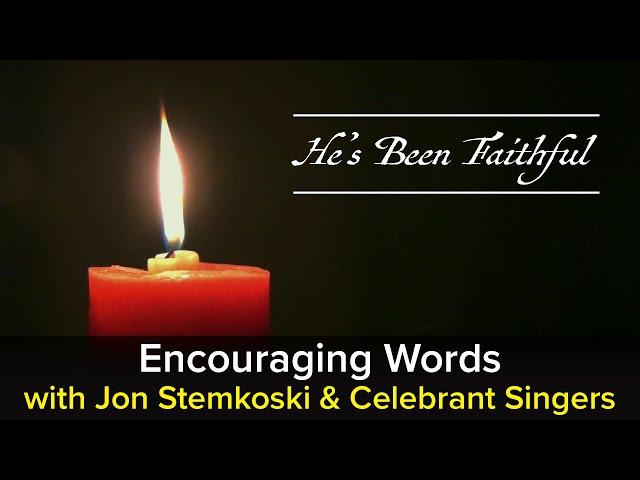 He's Been Faithful - Encouraging Words with Jon Stemkoski (#10)