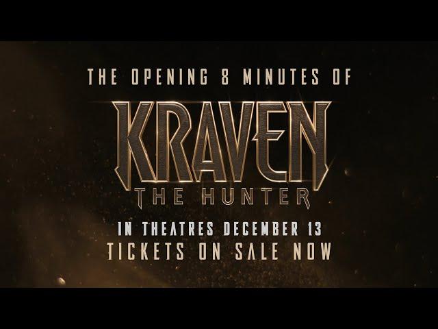 KRAVEN THE HUNTER - Opening 8 Minutes