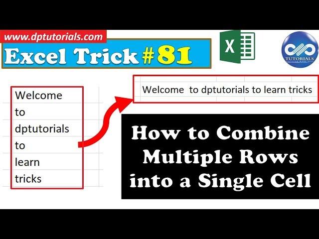 How To Combine Multiple Rows In A Column In Excel || Excel Tricks || dptutorials