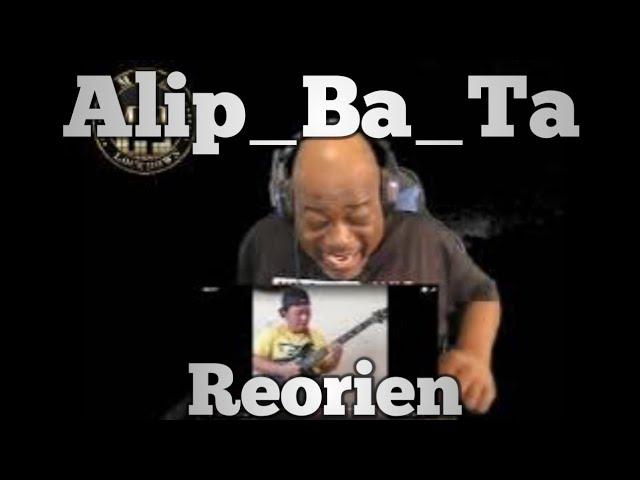 Reorien - Alip_Ba_Ta (Reaction)