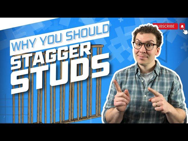 Why You Should Stagger Your Studs When Soundproofing