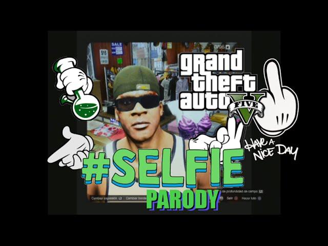 SELFIE PARODY GTA 5 | "SELFIE" - TheChainsmokers | M4GAMES