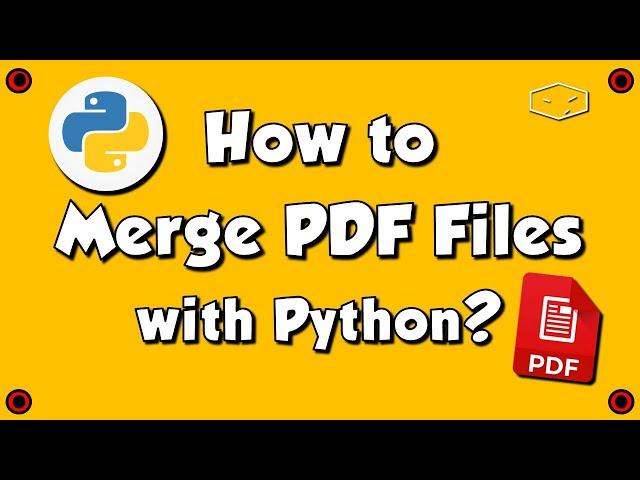 How to Merge PDF Files with Python?