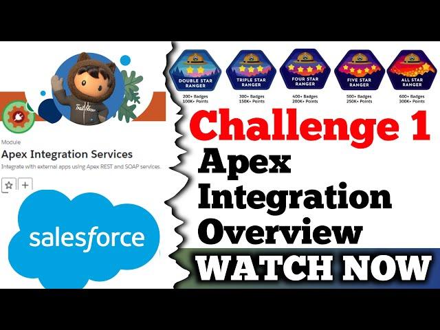 Apex Integration Services || Apex Integration Overview || Salesforce || Challenge 1