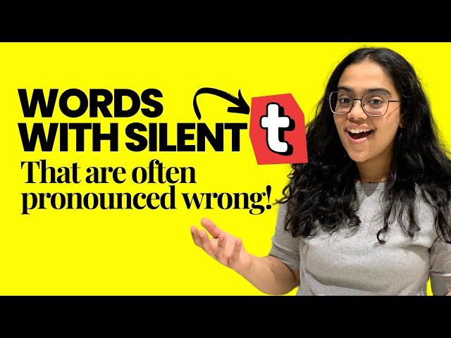 How To Pronounce Silent Letter Words With /t/?  Mispronounced English Words #pronunciation #shorts