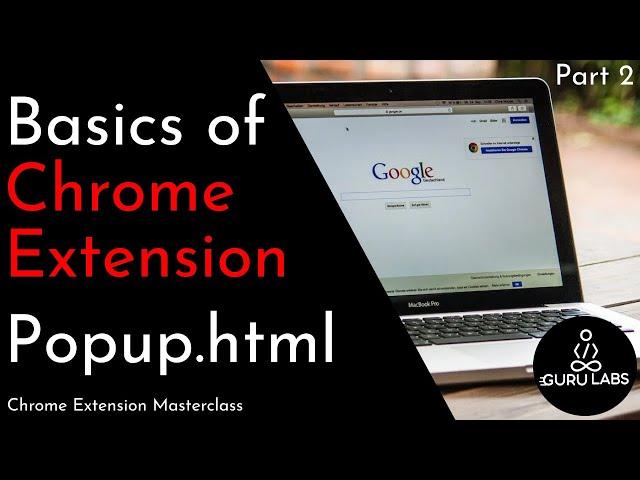 Basics of Chrome Extension - Popup.html