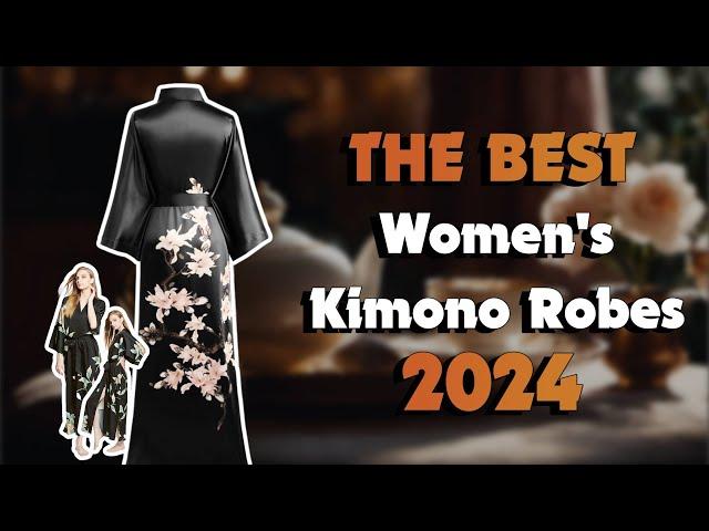 The Best Women'S Kimono Robes in 2024 - Must Watch Before Buying!