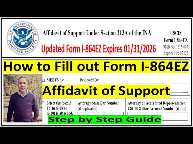 I-864EZ Affidavit of Support For Petitioner | Step by Step Guide | Updated I-864EZ Expires on 2026