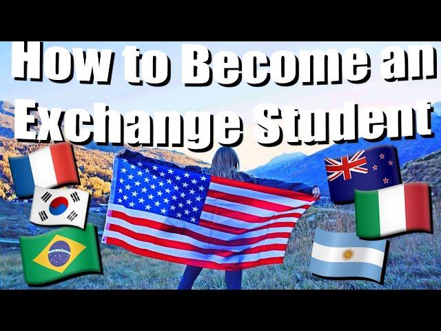 HOW TO BECOME AN EXCHANGE STUDENT // How to Study Abroad in High School