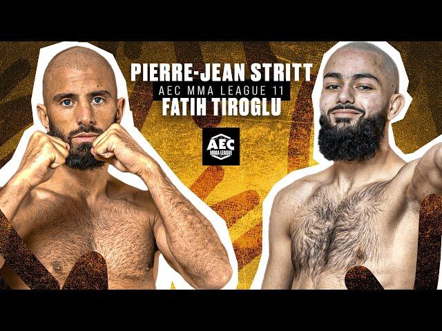 AEC11 : STRITT  TIROGLU / MMA LEAGUE