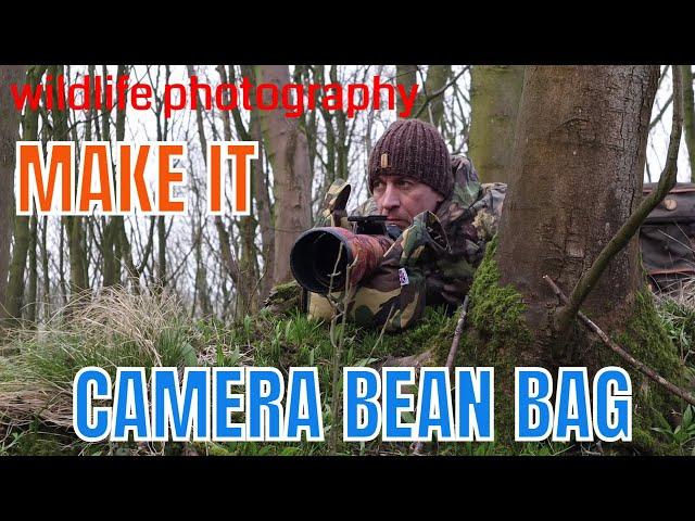 The Ultimate Wildlife Photography Accessory (How To Make A Camera Bean Bag)