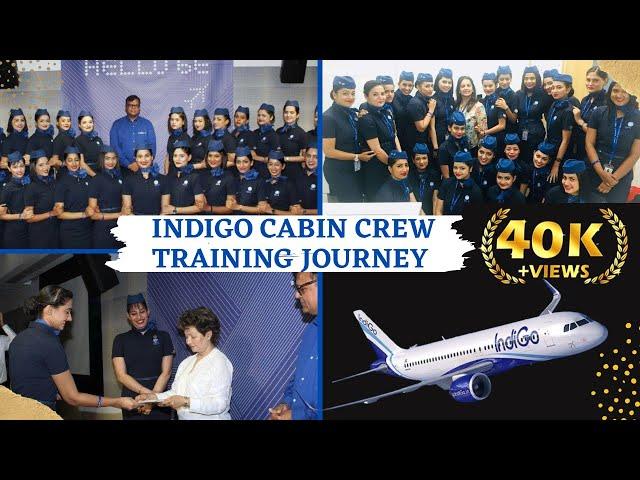 INDIGO CABIN CREW TRAINING JOURNEY FROM JOINING TO GRADUATION