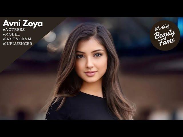 Avni Zoya | Model, Actress & Instagram Influencer - Bio & Info