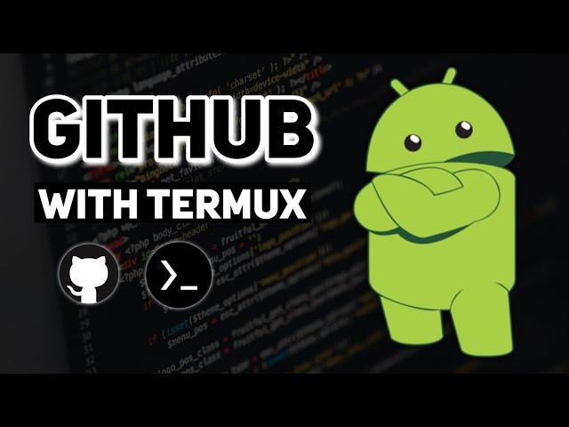 Github for beginners | Setup Github with Termux