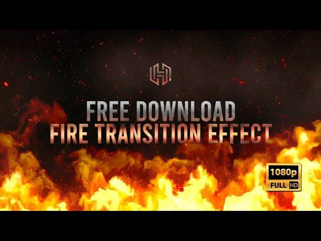 Free Download Video Fire Transitions [ High Resolution ]