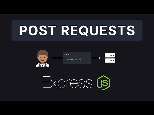 Express JS #5 - Post Requests