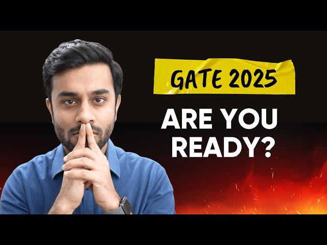 LAST 2 Months for GATE 2025 - Are you ready ?