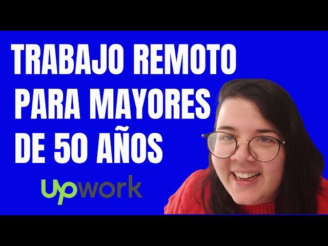 TRABAJOS DESDE CASA PARA MAYORES DE 50 ️ TUTORIAL FREELANCER