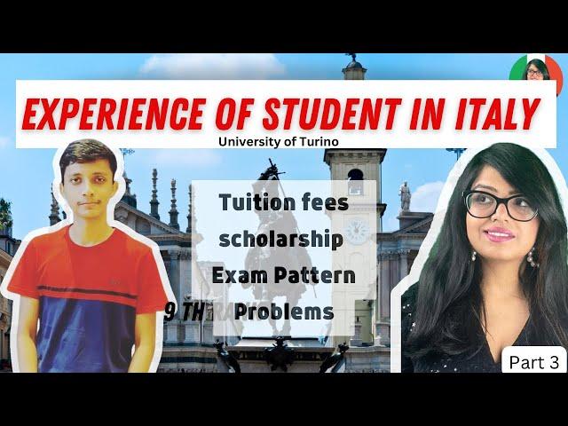 Indian Student's Experience Studying in Turin. MBBS student in Italy.