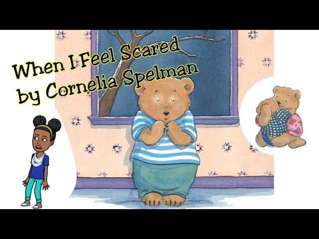 When I Feel Scared | Story Time Read Aloud! |  | Shon's Stories