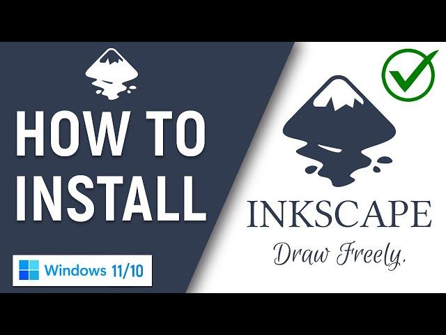  How To Install Inkscape On Windows 11/Windows 10 PC  | Open Source Vector Graphics Program