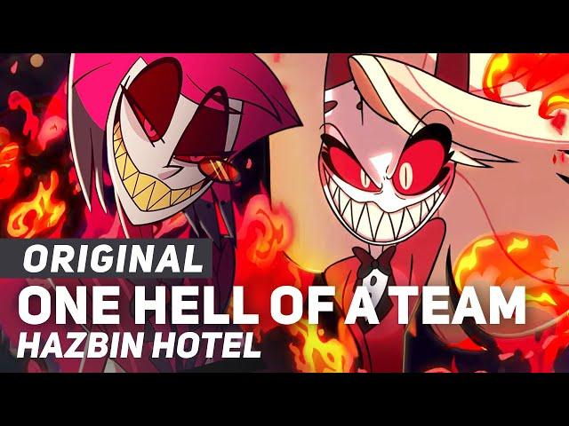 Hazbin Hotel - "One Hell of a Team" (Original Song) | AmaLee & Divide Music