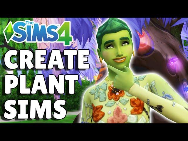 How To Turn Your Sim Into A PlantSim | The Sims 4 Guide