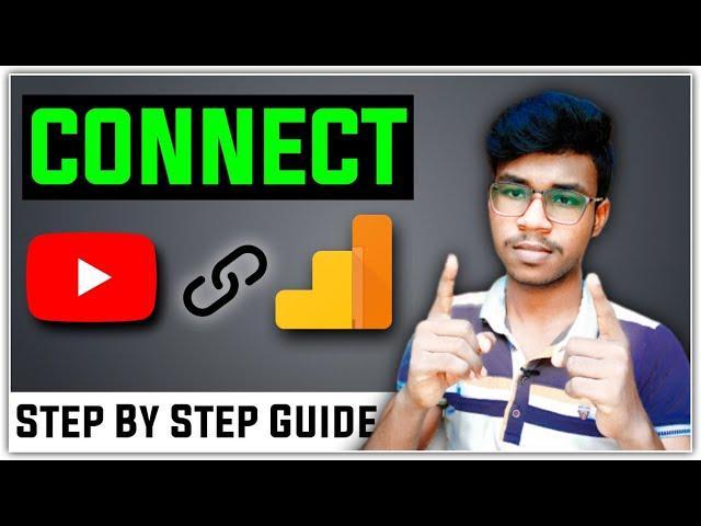 How To Connect Your YouTube Channel with Google Analytics - Connect YouTube To Google Analytics